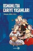 Osmanlida Cariye Yasamlari - Zübeyde Günes Yagci