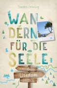 Cover-Bild zum Titel 'Usedom. Wandern für die Seele' von 'Sandra Grüning'