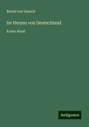 Im Herzen von Deutschland - Bernd Von Guseck