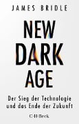 Cover-Bild zum Titel 'New Dark Age' von 'James Bridle'