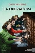 Cover-Bild zum Titel 'Operadora, La' von 'Gretchen Berg'
