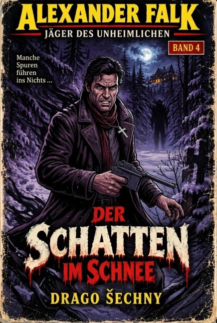 Der Schatten im Schnee - Drago Sechny