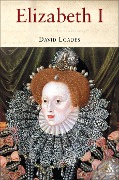 Cover-Bild zum Titel 'Elizabeth I' von 'David Loades'