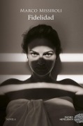 Cover-Bild zum Titel 'Fidelidad (Duomo) -V1' von 'Marco Missiroli'