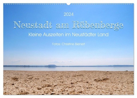 Neustadt am Rübenberge, Kleine Auszeiten im Neustädter Land (Wandkalender 2024 DIN A2 quer), CALVENDO Monatskalender - Christine Bienert