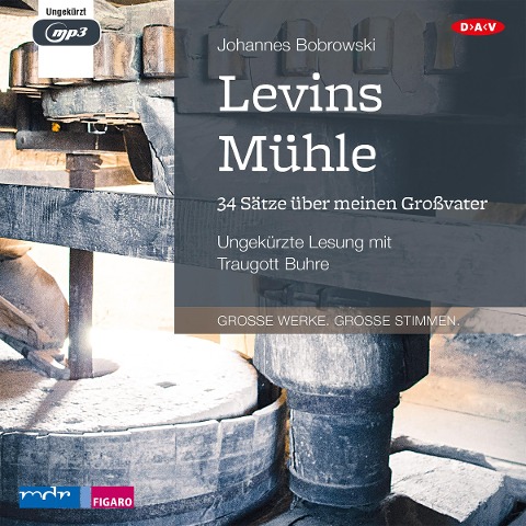 Levins Mühle - Johannes Bobrowski