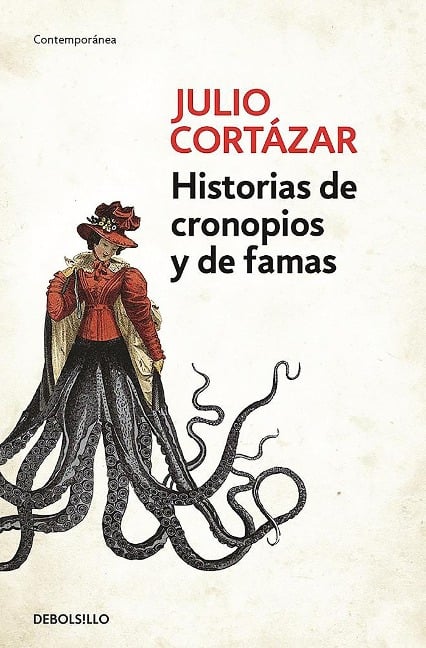 Historias de Cronopios y de Famas - Julio Cortázar