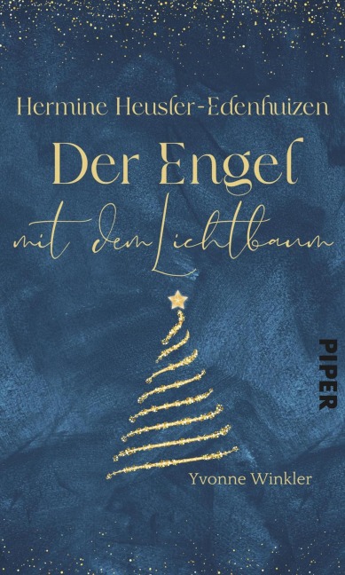 Hermine Heusler-Edenhuizen - Der Engel mit dem Lichterbaum - Yvonne Winkler