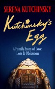 Cover-Bild zum Titel 'Kutchinsky's Egg' von 'Serena Kutchinsky'