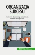 Cover-Bild zum Titel 'Organizacja sukcesu' von 'Isabelle Aussant'