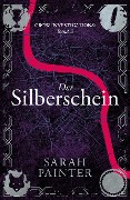 Cover-Bild zum Titel 'Der Silberschein' von 'Sarah Painter'