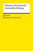 Literarische Bildung - Christian Dawidowski