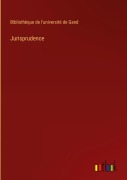 Cover-Bild zum Titel 'Jurisprudence' von 'Bibliothèque de l'université de Gand'