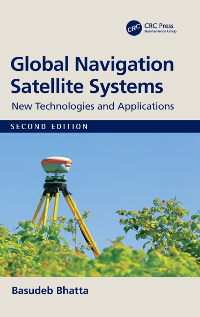 Global Navigation Satellite Systems - Basudeb Bhatta