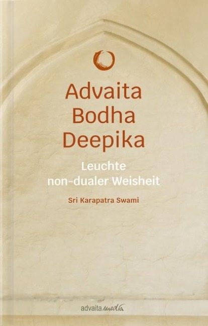 Advaita Bodha Deepika - Sri Karapatra Swami