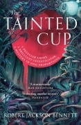Cover-Bild zum Titel 'The Tainted Cup' von 'Robert Jackson Bennett'