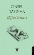 Cover-Bild zum Titel 'Cinsel Tapinma' von 'Clifford Howard'