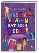 Cover-Bild zum Titel 'Große Fragen hat doch jeder! - Und wie du Antworten darauf findest' von 'Reyhaneh Ahangaran'
