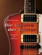 Die Gitarre der Götter - Dirk Alpermann