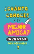 Cover-Bild zum Titel '¿Cuánto conoces a tu mejor amiga?' von 'Grete Books'
