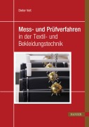Cover-Bild zum Titel 'Mess- und Prüfverfahren in der Textil- und Bekleidungstechnik' von 'Dieter Veit'