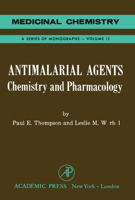 Antimalarial Agents - Poul Thompson
