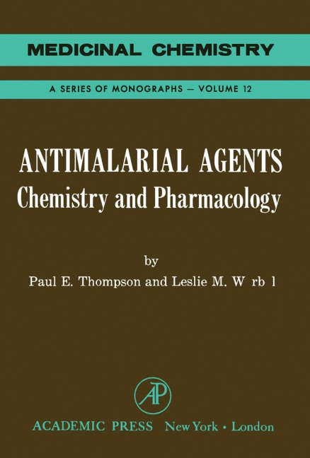 Antimalarial Agents - Poul Thompson