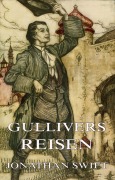 Cover-Bild zum Titel 'Gullivers Reisen' von 'Jonathan Swift'
