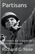 Cover-Bild zum Titel 'Partisans' von 'Richard G. Hole'