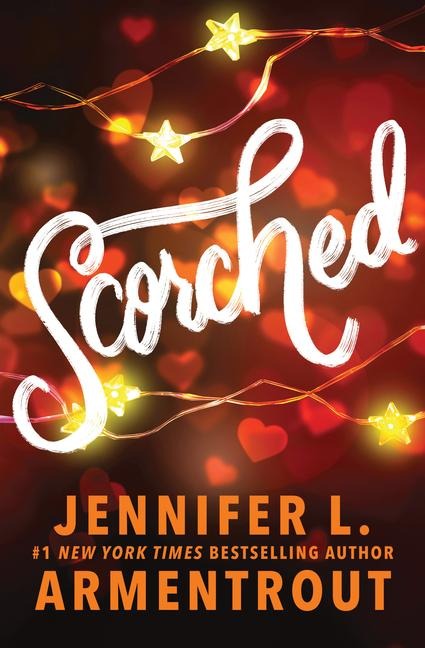 Scorched - Jennifer L Armentrout