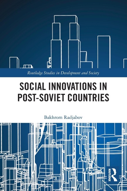 Social Innovations in Post-Soviet Countries - Bakhrom Radjabov