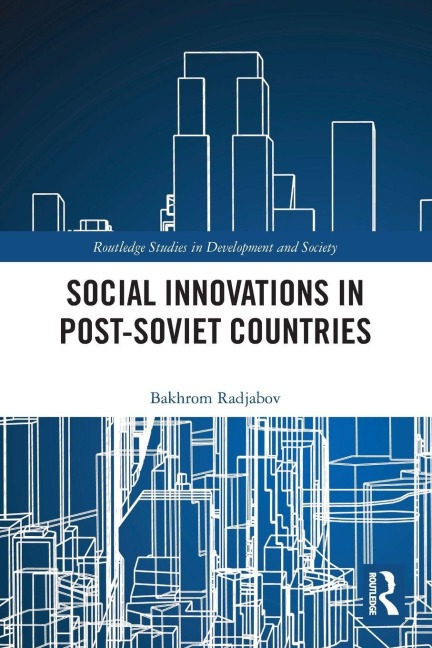 Social Innovations in Post-Soviet Countries - Bakhrom Radjabov