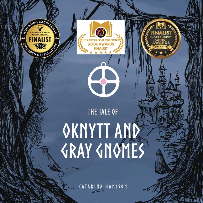 The Tale of Oknytt & Gray Gnomes - Catarina Hansson