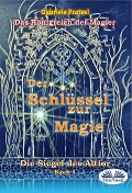 Cover-Bild zum Titel 'Der Schlüssel Zur Magie' von 'Gabriele Pratesi'
