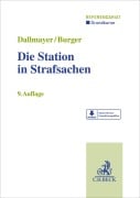 Cover-Bild zum Titel 'Die Station in Strafsachen' von 'Tobias Dallmayer, Anton Burger'