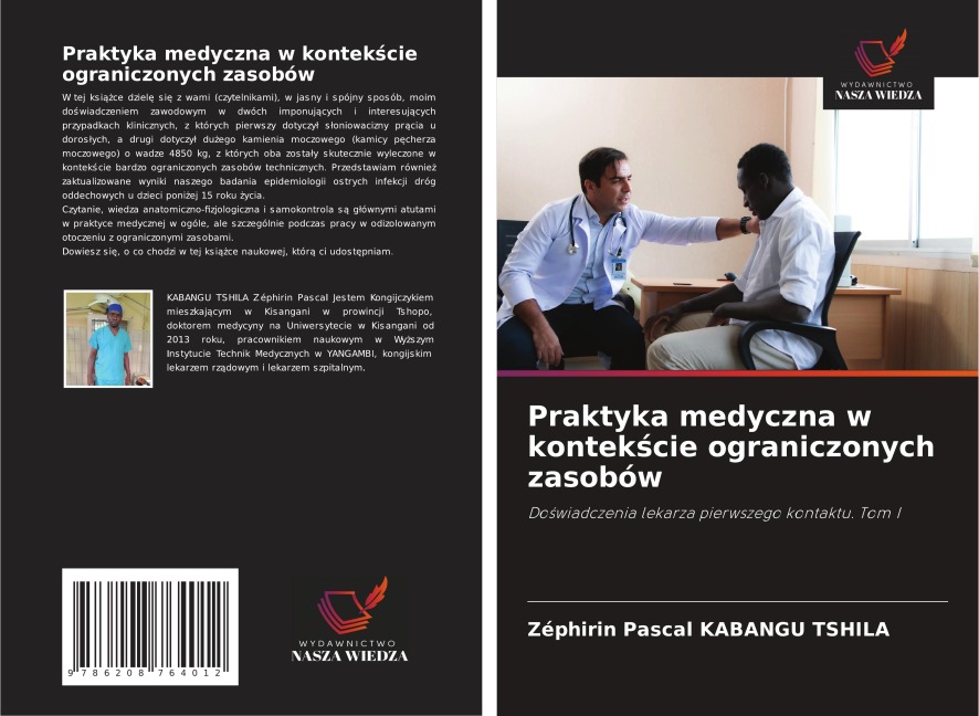Praktyka medyczna w kontek¿cie ograniczonych zasobów - Zéphirin Pascal Kabangu Tshila