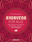 Ayurveda für alle - Kerstin Rosenberg