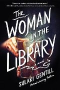 Cover-Bild zum Titel 'The Woman in the Library' von 'Sulari Gentill'