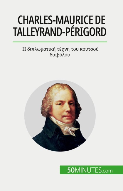 Charles-Maurice de Talleyrand-Périgord - Romain Parmentier