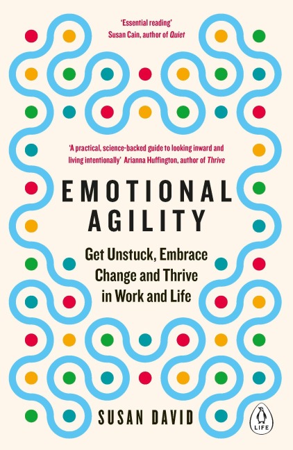 Emotional Agility - Susan David