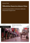 Cover-Bild zum Titel 'Öffentlicher Raum im urbanen China' von 'Ryanne Flock'