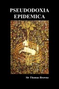 Cover-Bild zum Titel 'Pseudodoxia Epidemica (Paperback, ed. Wilkins)' von 'Thomas Browne'