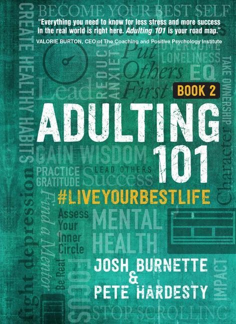 Adulting 101 Book 2 - Josh Burnette, Pete Hardesty