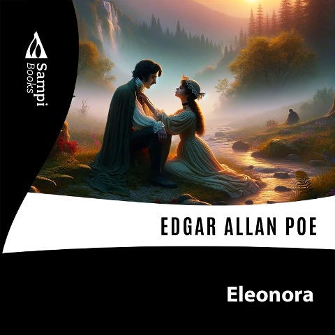 Eleonora - Edgar Allan Poe