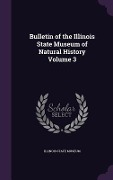Cover-Bild zum Titel 'Bulletin of the Illinois State Museum of Natural History Volume 3' von ''