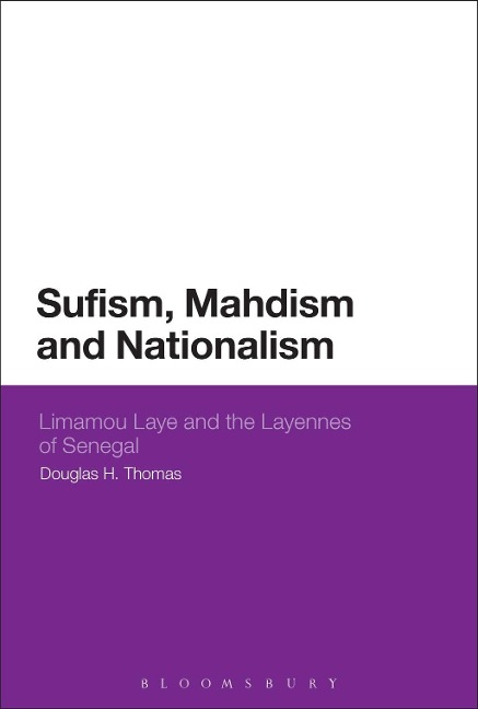 Sufism, Mahdism and Nationalism - Douglas H. Thomas