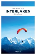 Cover-Bild zum Titel 'Interlaken' von 'Silvia Götschi'