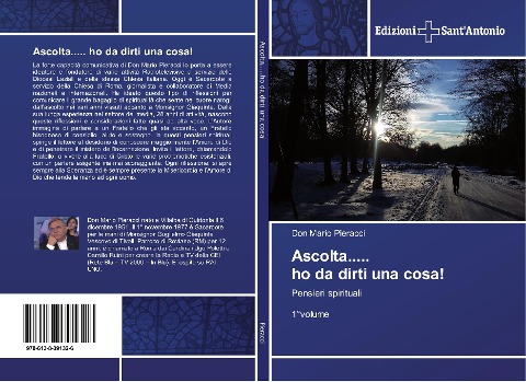Ascolta..... ho da dirti una cosa! - Don Mario Pieracci