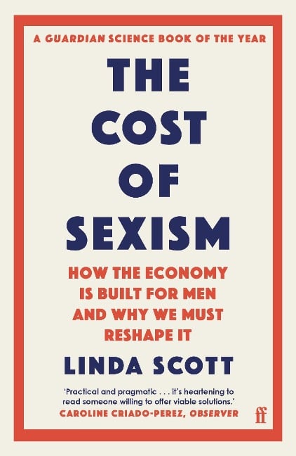 The Cost of Sexism - Linda Scott