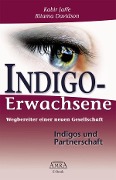 Cover-Bild zum Titel 'Indigo-Erwachsene. Indigos und Partnerschaft' von 'Kabir Jaffe, Ritama Davidson'